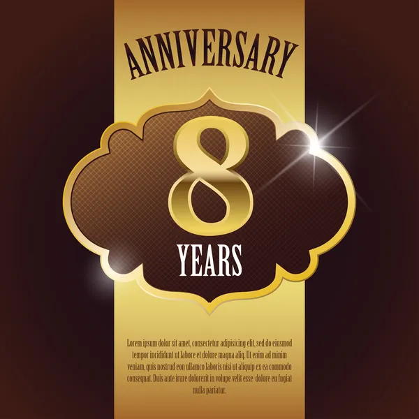 "8 Year Anniversary" - Elegant Golden Design Template , Background , Seal — Stock Vector