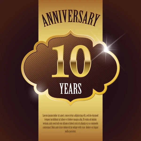 "10 years Anniversary "- Elegant Golden Design Template, Background, Seal — стоковый вектор