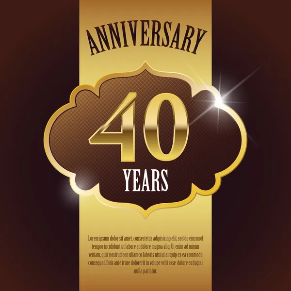 "Anniversario di 40 anni "- Elegante modello di design dorato, sfondo, sigillo — Vettoriale Stock