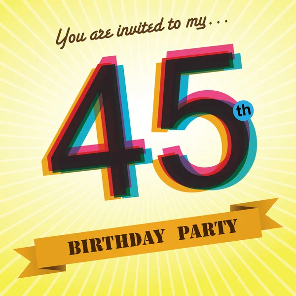 Invitación a la fiesta de cumpleaños 45, diseño de plantilla en estilo retro - Fondo vectorial — Archivo Imágenes Vectoriales