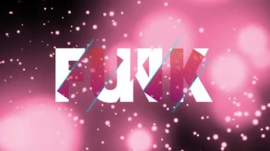 Parlayan pembe ışıklar ve siyah arkaplandaki parçacıklar üzerinde beyaz ve kırmızı metinlerle funk animasyonu. dijital arayüz ve sosyal medya mesajlaşma kavramı dijital olarak oluşturulmuş video.