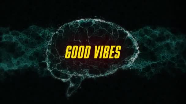 Animace Dobrých Vibrací Textu Přes Digitální Mozek Černém Pozadí Sociální — Stock video