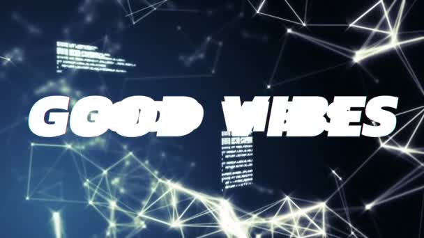 Animación Buenas Vibraciones Texto Través Red Conexiones Sobre Fondo Negro — Vídeos de Stock