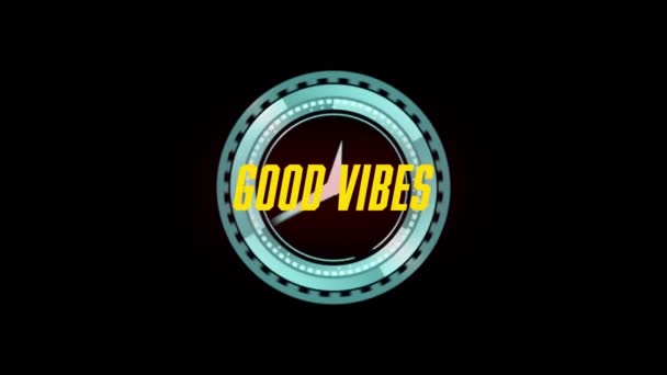 Animation Von Good Vibes Text Über Scanner Auf Schwarzem Hintergrund — Stockvideo