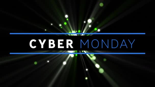 Digitale Animation Des Cyber Monday Textbanners Gegen Grüne Lichtpunkte Auf — Stockvideo