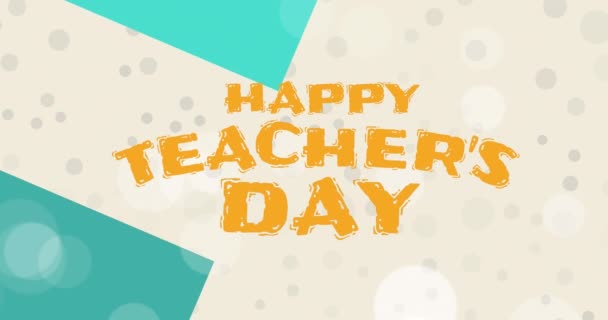 Animation Happy Teachers Day Text Floating Spots School Education Study — Stock Video