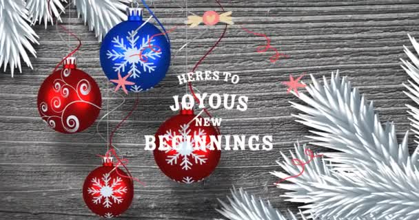 Animation Heres Joyous New Beginnings Text Christmas Baubles Christmas Winter — Stock Video