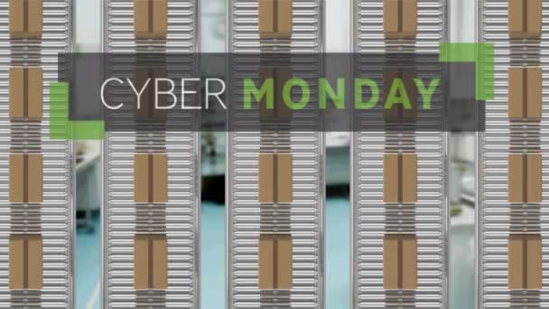 Animation Cyber Monday Text Cardboard Boxes Conveyor Belts Warehouse Global — Stock Video