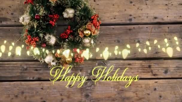 Animation Happy Holidays Text Wreath Wooden Background Christmas Tradition Celebration — Stock Video