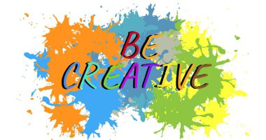 Yaratıcı metnin dijital kompozit görüntüsü beyaz arka planda serpilmiş çok renkli boyalar üzerine. yaratıcılık, sanat ve hayal gücü.