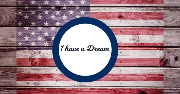 Image Have Dream Text American Flag Martin Luther King Day — Fotografia de Stock