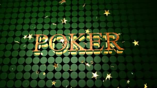 Animazione Stelle Movimento Testo Poker Cerchi Verdi Concetto Pericolo Casinò — Video Stock