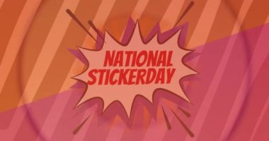 Konuşma balonu, daireler ve çizgiler üzerine kırmızı harflerle ulusal çıkartma gününün animasyonu. Ulusal çıkartma günü konsepti dijital olarak oluşturulmuş video.