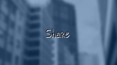 Şehir manzarası üzerinde paylaşım metninin canlandırması. Sosyal medya ve iletişim arayüzü kavramı dijital olarak oluşturulmuş video.