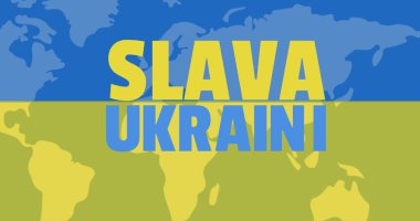 Dünya haritası ve Ukrayna bayrağı üzerinde Slava Ukrayna 'nın resmi. Ukrayna krizi ve uluslararası politika kavramı dijital olarak oluşturuldu.