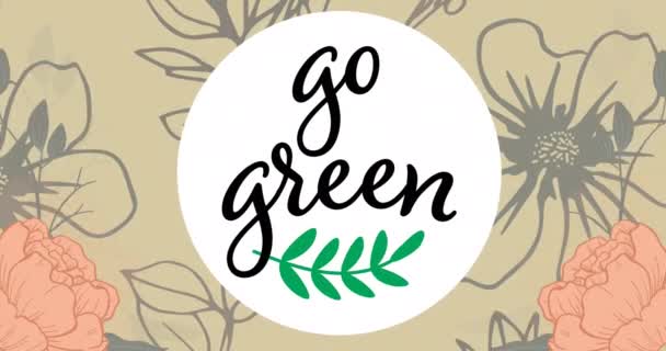 Перейти Зеленого Тексту Залишає Піктограму Круглому Банері Фоні Квіткового Дизайну — стокове відео