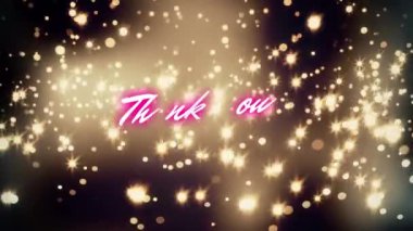 Teşekkür mesajının animasyonu siyah arkaplandaki ışık noktalarından geçiyor. küresel sosyal medya ve dijital arayüz konsepti dijital olarak oluşturulmuş video.