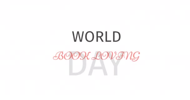 Анимация Текста Всемирного Дня Книги Белом Фоне Национальный День Любителей — стоковое видео
