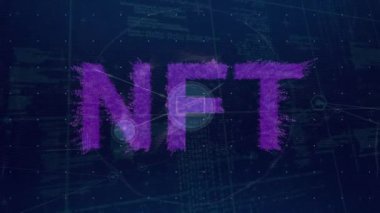 Nft metninin veri işleme ve bağlantı ağının üzerinde canlandırılması. Küresel iş, bilgisayar ve dijital arayüz kavramı dijital olarak oluşturulmuş video.