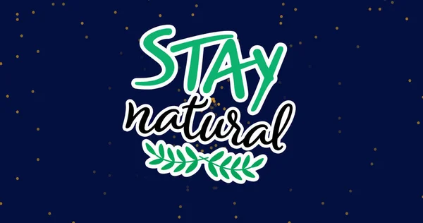 Image Stay Natural Text Blue Background Global Ecology Digital Interface — Stockfoto