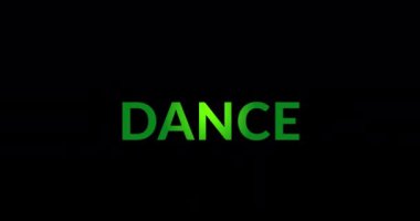 Animation of dance text on black background. Music, party, clubbing and disco concept digitally generated video.