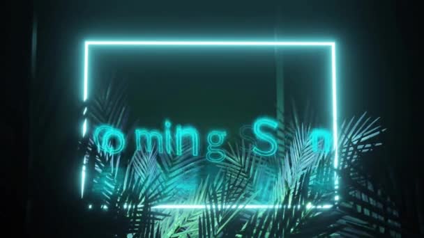 Animation Coming Soon Text Rectangle Frame Blue Neon Palm Leaves — Video
