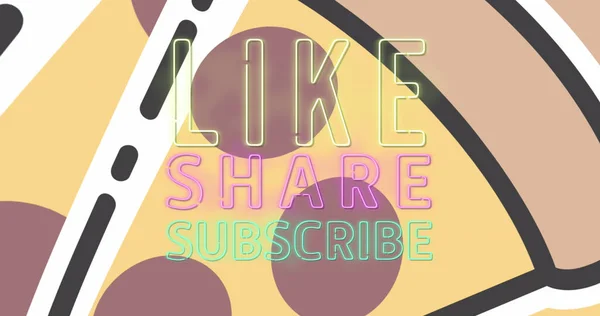 Neon Share Subscribe Neon Text Banner Multiple Pizza Slice Icons — 스톡 사진