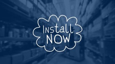 Animation of install now text over warehouse. Global social media, shipping, retail and digital interface concept digitally generated video.