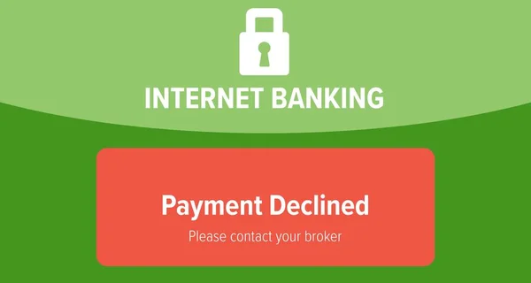 Internet Banking Payment Declined Text Green Display — стоковое фото