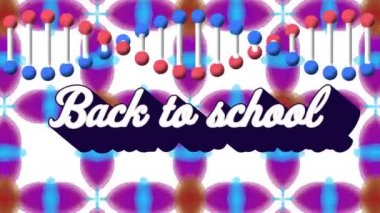 Beyaz arkaplanda DNA ipliği ve şekiller üzerinden okula dönüş metninin animasyonu. Sosyal medya ve dijital arayüz konsepti dijital olarak oluşturulmuş video.