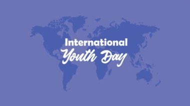 Uluslararası Gençlik Günü animasyonu, 4k video animasyonu