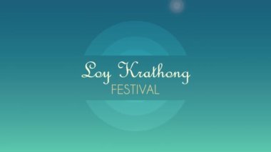 loy krathong festival lettering animation ,4k video animated