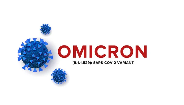 Nový Koronavirus Nebo Varianta Sars Cov Omicron 529 Realistický Koncept — Stockový vektor