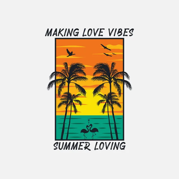 Making Love Vibes Summer Loving Summer Time Surfing Artwork Design — Stok Vektör