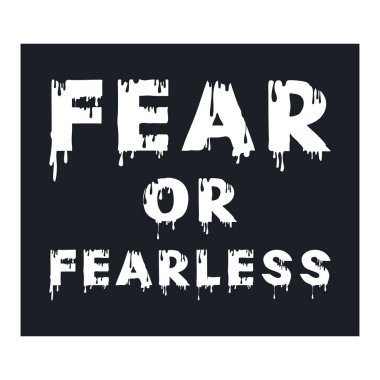 Korku ya da korkusuz yazı efekti ile boya dokusu arka planı