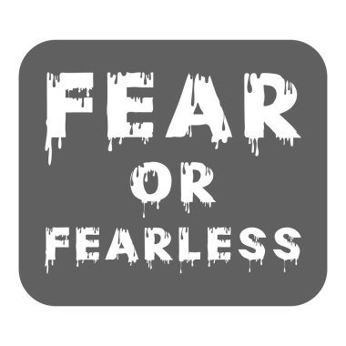 Korku ya da korkusuz yazı efekti ile boya dokusu arka planı