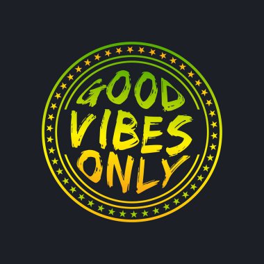Sadece iyi vibo, rozet tasarımı tipografisi. 