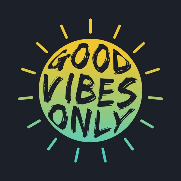 Good Vibes Only Lettering Typography Design Artwork — Stock Vector