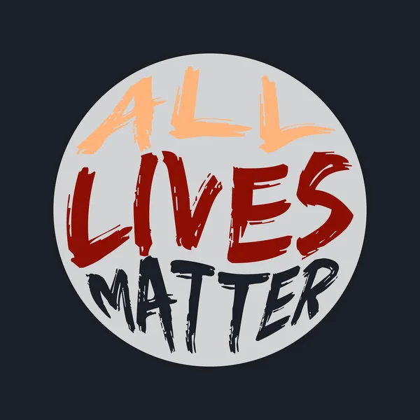 All Lives Matter Lettering Typography Design Artwork — Stock Vector
