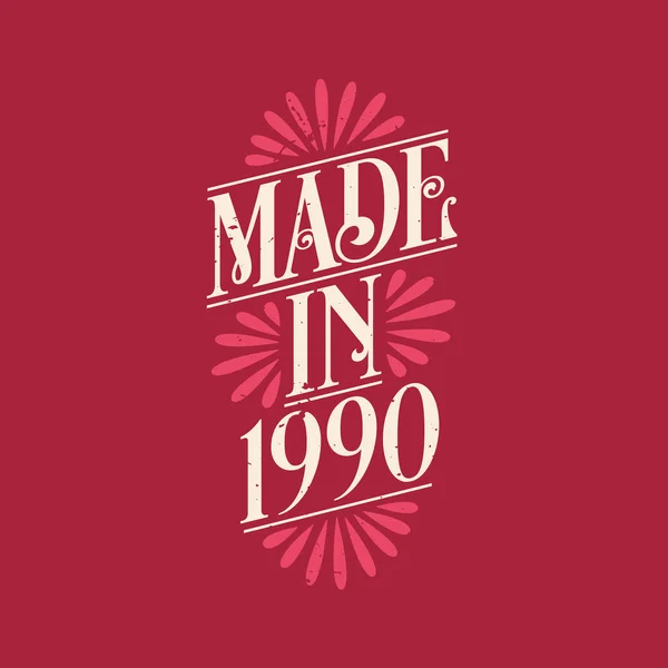 Feito 1990 Vintage Caligráfico Lettering 1990 Celebração Aniversário —  Vetores de Stock