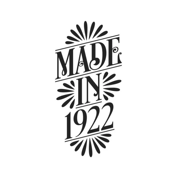Kalligráfia Betű 1922 Születésnapja Made 1922 — Stock Vector