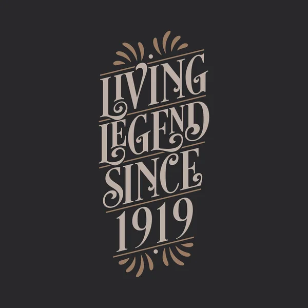 Living Legend 1919 1919 Birthday Legend — Stock Vector