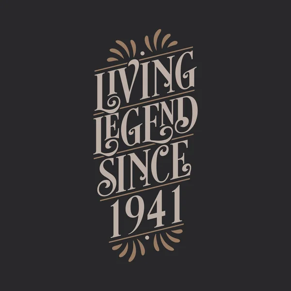 Living Legend 1941 1941 Birthday Legend — Stock Vector