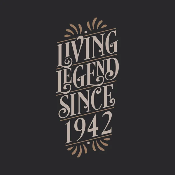 Living Legend 1942 1942 Birthday Legend — Stock Vector