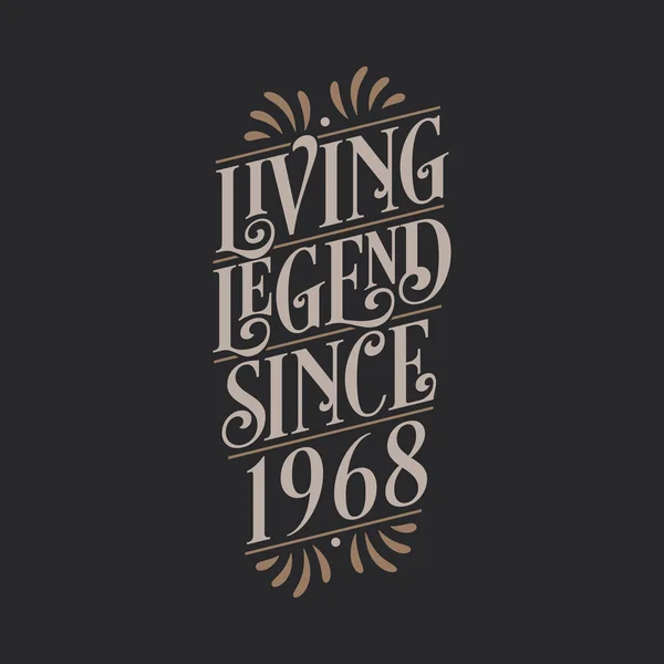 Levande Legend Sedan 1968 1968 Födelsedag Legend — Stock vektor