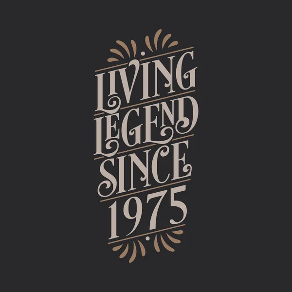 Living Legend Από 1975 1975 Γενέθλια Του Θρύλου — Διανυσματικό Αρχείο