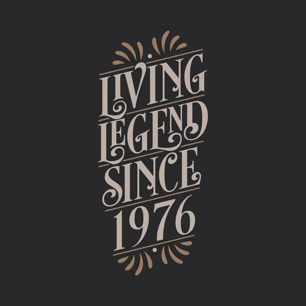 Living Legend Από 1976 1976 Γενέθλια Του Θρύλου — Διανυσματικό Αρχείο