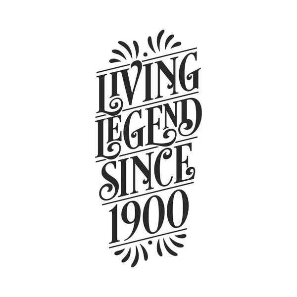 1900 Årsdagen Legenden Living Legend Sedan 1900 — Stock vektor