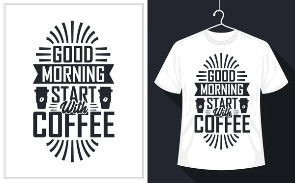 Bom Dia Começa Com Café — Vetor de Stock