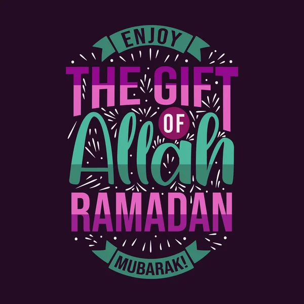 Disfrute Del Regalo Allah Ramadán Mubarak Mes Santo Ramadán Tarjeta — Vector de stock